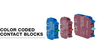 FMX Pilot Devices Flange and Accessory Installation Color Coded Contact Blocks FMX Pilot Devices Flange and Accessory Installation Color Coded Contact Blocks